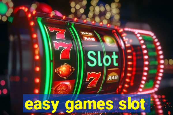 easy games slot